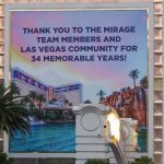 A sign outside of the Mirage thanks the Las Vegas community for its business.